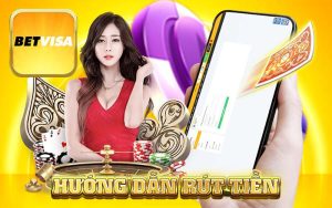 Rút Tiền Betvisa Đơn Giản